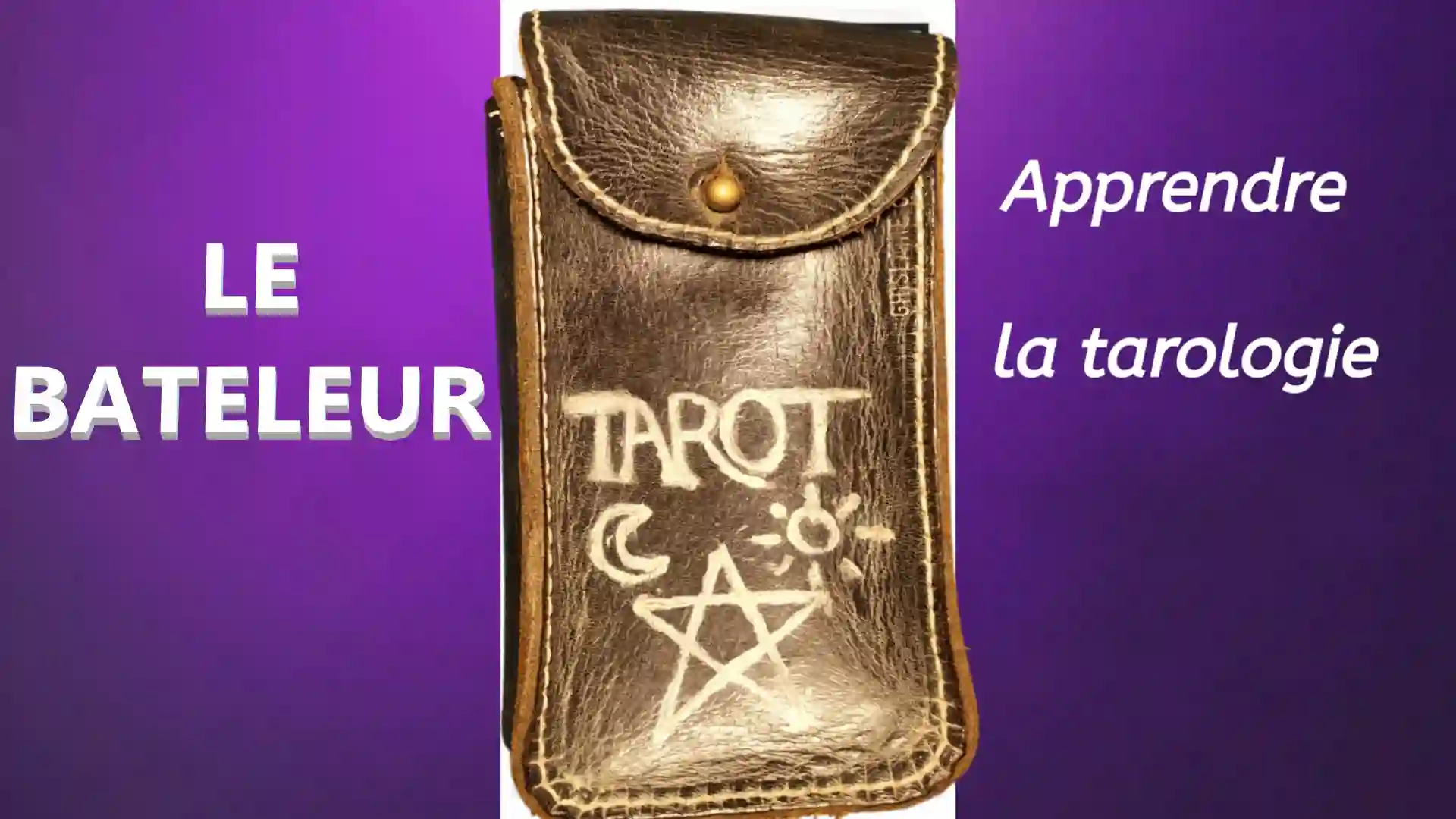 Le Bateleur Tarot de Marseille étui cuir symboles ésotériques