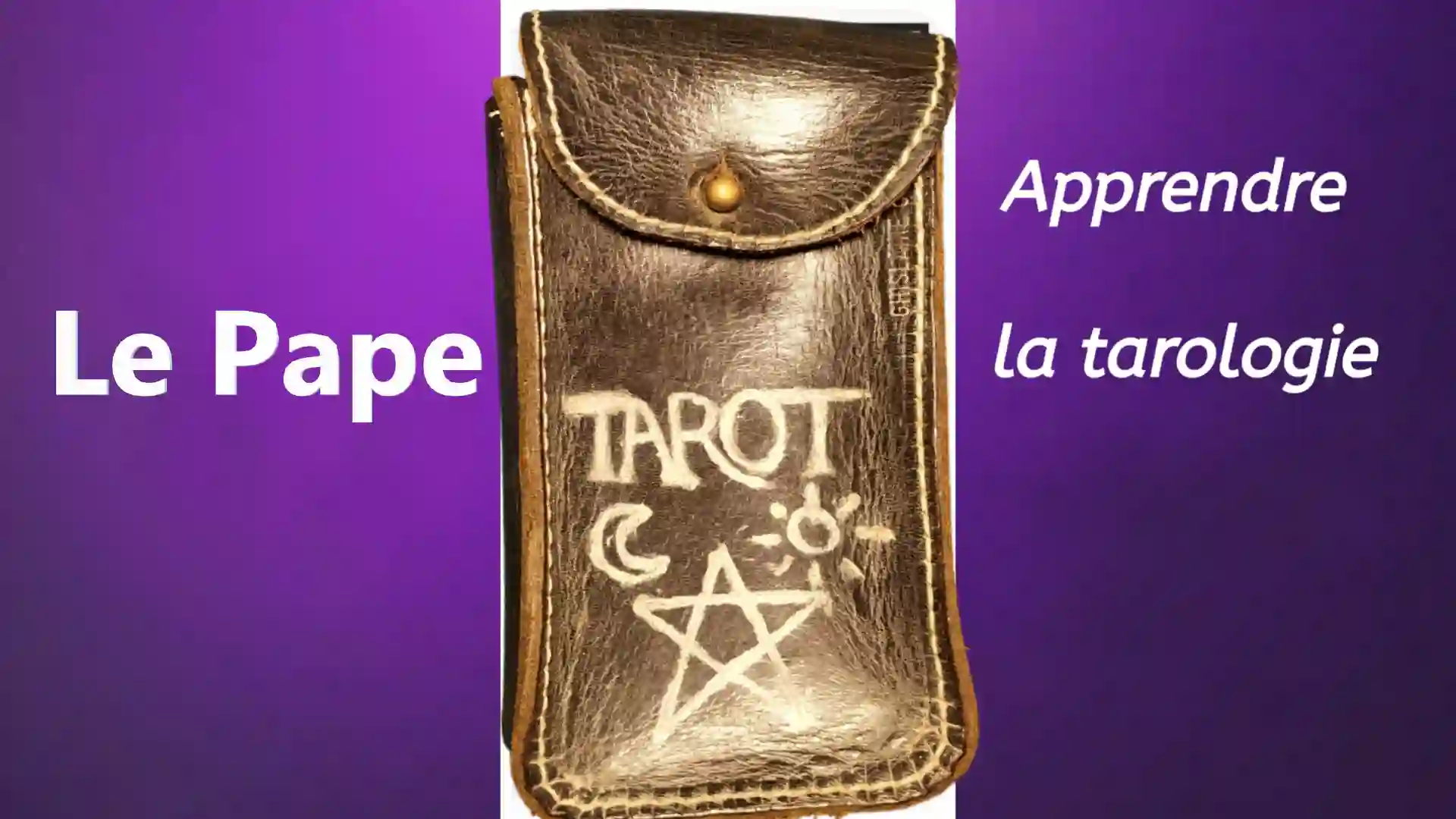 Le Pape du Tarot de Marseille - signification et interprétation par Jean Claude Dewulf, voyant médium